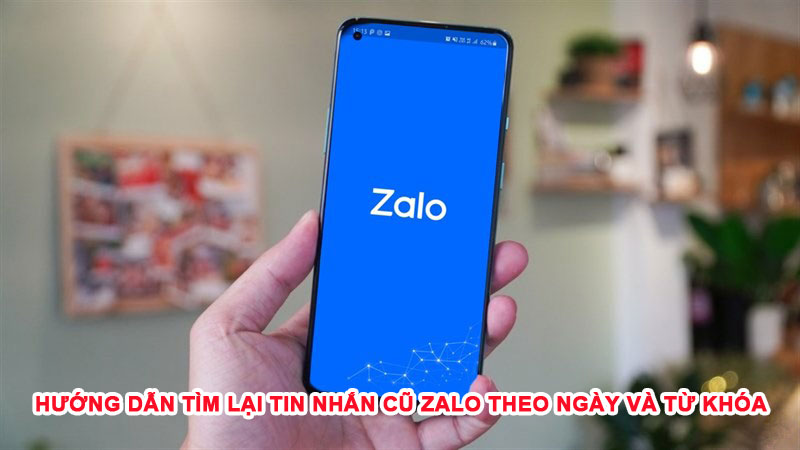 Tìm tin nhắn nhanh trên Zalo giúp bạn tiết kiệm thời gian lọc tin Tìm tin nhắn nhanh trên Zalo giúp bạn tiết kiệm thời gian lọc tin