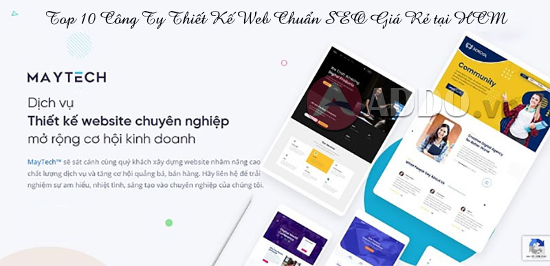 Top 10 Công ty thiết kế Web chuẩn SEO, uy tín, giá rẻ tại TPHCM 18 Top 10 Công ty thiết kế Web chuẩn SEO, uy tín, giá rẻ tại TPHCM 14