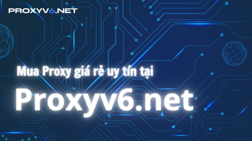 <strong>Proxy Helper là gì? Hướng dẫn sử dụng Proxy bằng Proxy Helper</strong> 13 Proxy Helper là gì?