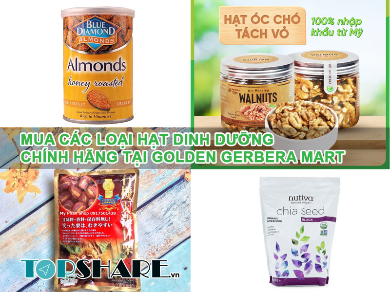 Mua các loại hạt dinh dưỡng chính hãng tại Golden Gerbera Mart 8 Mua các loại hạt dinh dưỡng chính hãng tại Golden Gerbera Mart