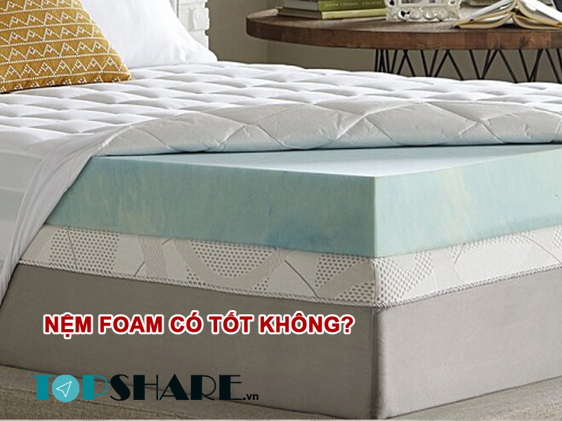 Nệm foam có tốt không? Ưu và Nhược điểm Nệm Foam 6 Nệm foam có tốt không?