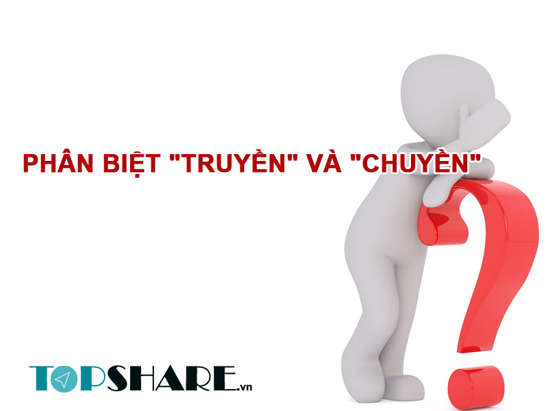 Phân biệt "Truyền" và "Chuyền" nên dùng trong trường hợp nào? 2 Phân biệt "Truyền" và "Chuyền"